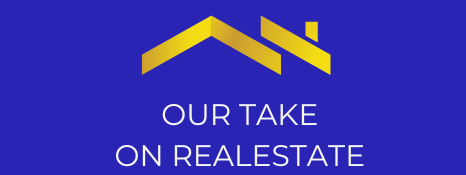 ourtakeonrealestate